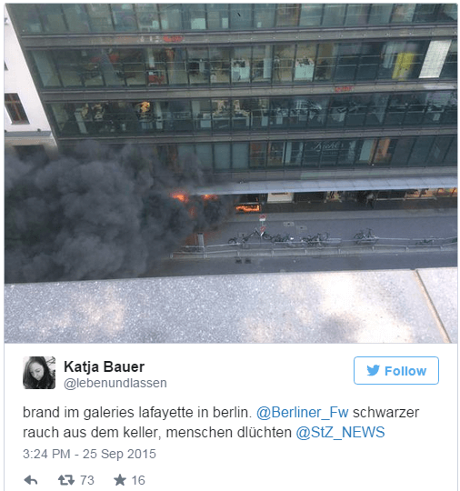 Die Meldung vom Feuer in den Galeries Lafayette in der Friedrichstraße in Berlin Mitte verbreitete sich gestern Nachmittag Minuten nach dem Ausbruch auf Twitter. (Foto: Augenzeugin Katja Bauer auf Twitter)