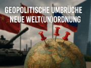 Investieren in der neuen Welt(un)ordnung – Chancen und Risiken im Überblick